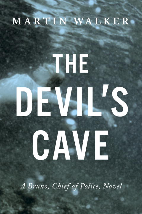 Martin Walker/The Devil's Cave